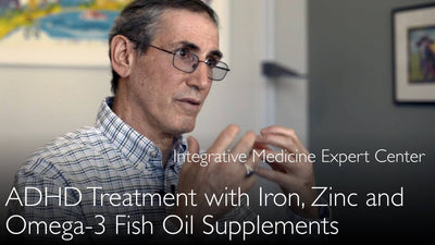 Disturbo da Deficit di Attenzione e integratori di olio di pesce omega-3. ADHD (Disturbo da Deficit di Attenzione e Iperattività) e integratori di ferro. ADD e zinco. 8