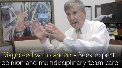 Diagnosi di cancro? Richiedere un secondo parere medico specialistico. L'équipe multidisciplinare deve trattare il paziente oncologico. 6