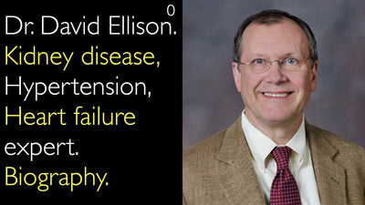 Dott. David Ellison. Esperto in nefropatie, ipertensione e scompenso cardiaco. Biografia. 0