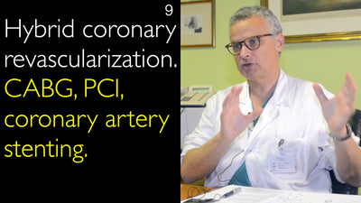 Rivascolarizzazione coronarica ibrida. Bypaggio aorto-coronarico (CABG), intervento coronarico percutaneo (PCI), posizionamento di stent coronarico. 9