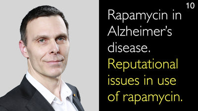 Rapamicina nella malattia di Alzheimer. Questioni reputazionali nell'uso della rapamicina. 10