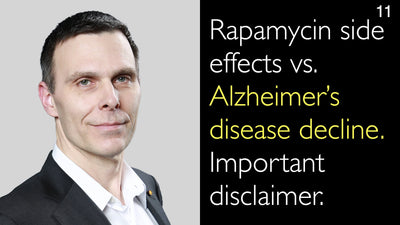 Effetti collaterali del rapamicina rispetto al declino della malattia di Alzheimer. Avvertenza importante. 11