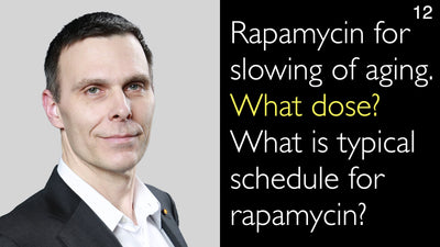 Rapamicina per rallentare l'invecchiamento. Quale dosaggio? Qual è il regime tipico per la rapamicina? 12