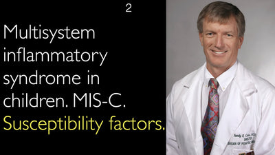 Sindrome infiammatoria multisistemica nei bambini. MIS-C (sindrome infiammatoria multisistemica nei bambini). Fattori di suscettibilità. 2