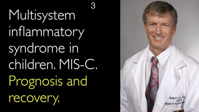 Sindrome infiammatoria multisistemica nei bambini. Sindrome infiammatoria multisistemica nei bambini (MIS-C). Prognosi e recupero. 3