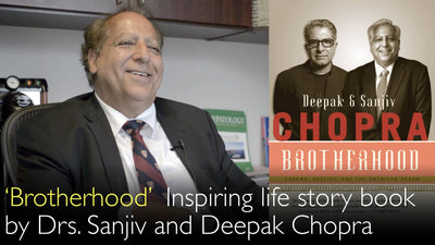 Fratellanza. Libro di ispirazione con la storia di vita del Dr. Sanjiv Chopra e del Dr. Deepak Chopra. 9