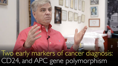 Due marcatori diagnostici del cancro precoce. CD24. Polimorfismo del gene APC. 2